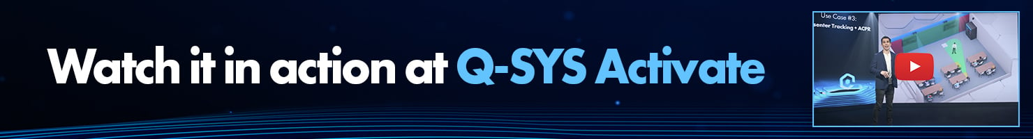 图片文字：观看Q-SYS Activate发布会录像